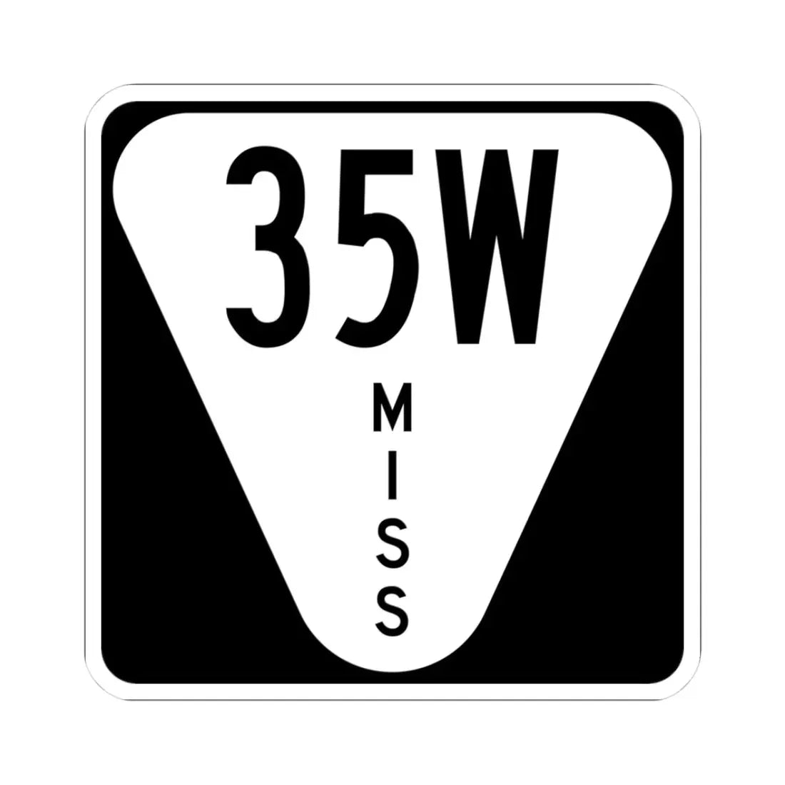 Mississippi 35W (Mississippi) (Road Sign) STICKER Vinyl Kiss-Cut Decal 3 Inch White - The Sticker Space