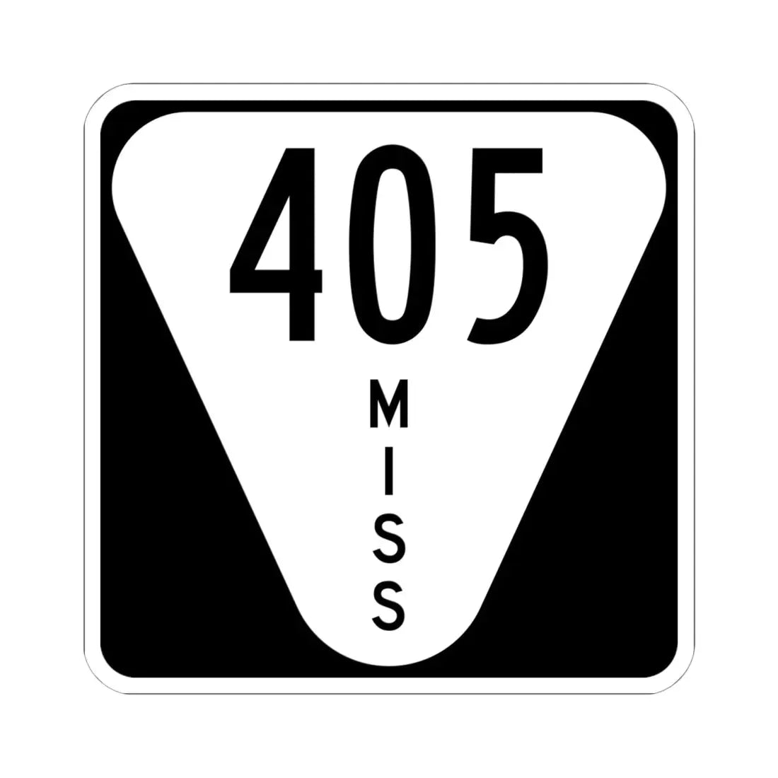 Mississippi 405 (Mississippi) (Road Sign) STICKER Vinyl Kiss-Cut Decal 6 Inch White - The Sticker Space