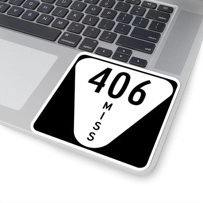 Mississippi 406 (Mississippi) (Road Sign) STICKER Vinyl Kiss-Cut Decal - The Sticker Space
