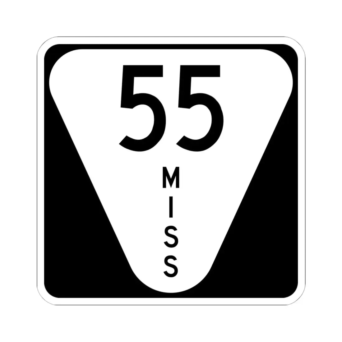 Mississippi 55 (Mississippi) (Road Sign) STICKER Vinyl Kiss-Cut Decal 6 Inch White - The Sticker Space