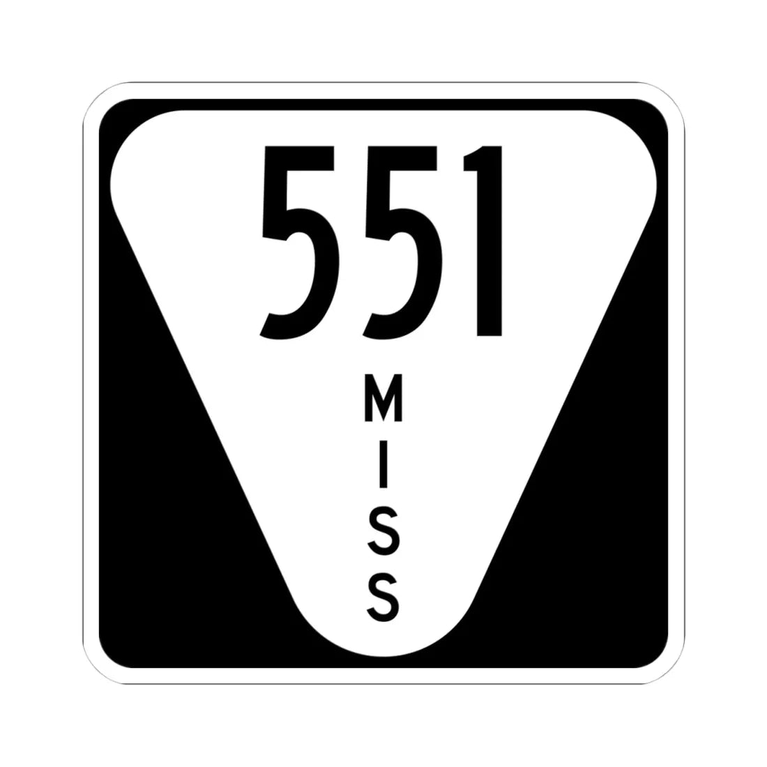Mississippi 551 (Mississippi) (Road Sign) STICKER Vinyl Kiss-Cut Decal 4 Inch White - The Sticker Space