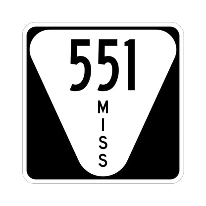 Mississippi 551 (Mississippi) (Road Sign) STICKER Vinyl Kiss-Cut Decal 6 Inch White - The Sticker Space