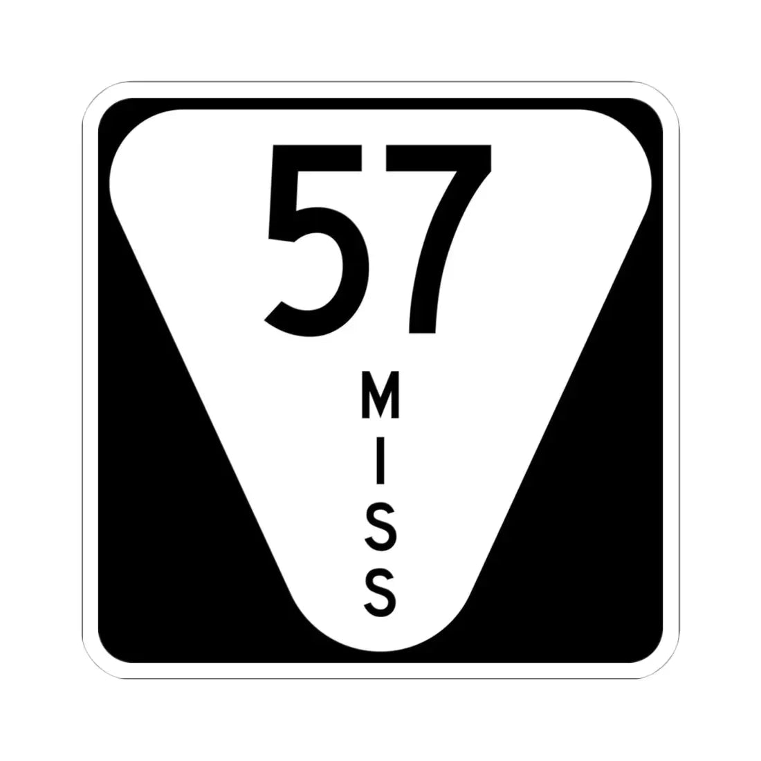 Mississippi 57 (Mississippi) (Road Sign) STICKER Vinyl Kiss-Cut Decal 4 Inch White - The Sticker Space