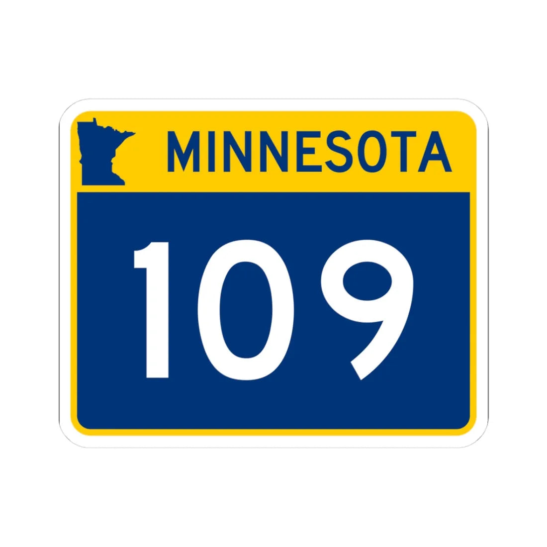 MN-109 wide (Minnesota) (Road Sign) STICKER Vinyl Kiss-Cut Decal 3 Inch White - The Sticker Space
