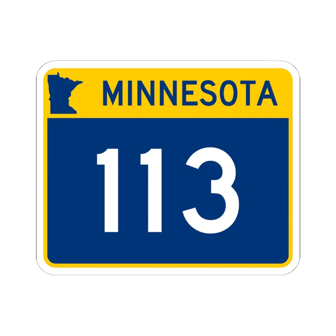 MN-113 wide (Minnesota) (Road Sign) STICKER Vinyl Kiss-Cut Decal 6 Inch White - The Sticker Space
