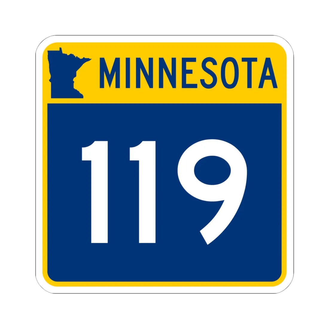 MN-119 (Minnesota) (Road Sign) STICKER Vinyl Kiss-Cut Decal 6 Inch White - The Sticker Space