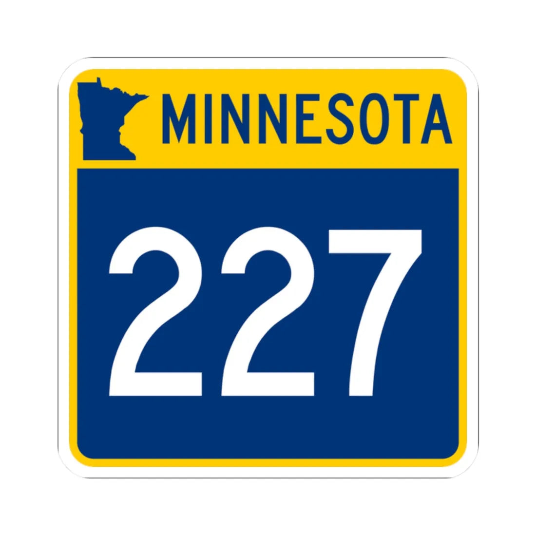 MN-227 (Minnesota) (Road Sign) STICKER Vinyl Kiss-Cut Decal 2 Inch White - The Sticker Space