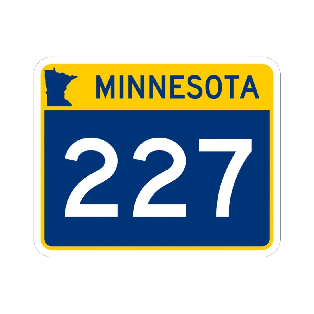 MN-227 wide (Minnesota) (Road Sign) STICKER Vinyl Kiss-Cut Decal 4 Inch White - The Sticker Space