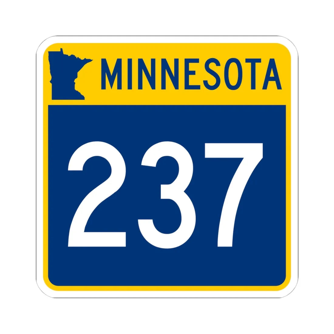 MN-237 (Minnesota) (Road Sign) STICKER Vinyl Kiss-Cut Decal 4 Inch White - The Sticker Space