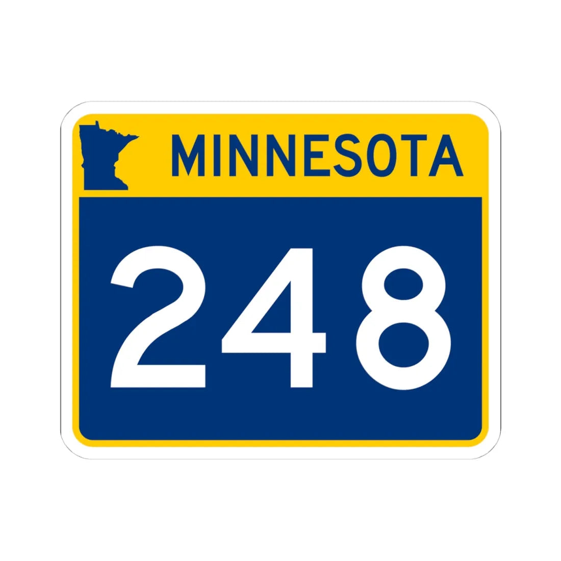 MN-248 wide (Minnesota) (Road Sign) STICKER Vinyl Kiss-Cut Decal 4 Inch White - The Sticker Space