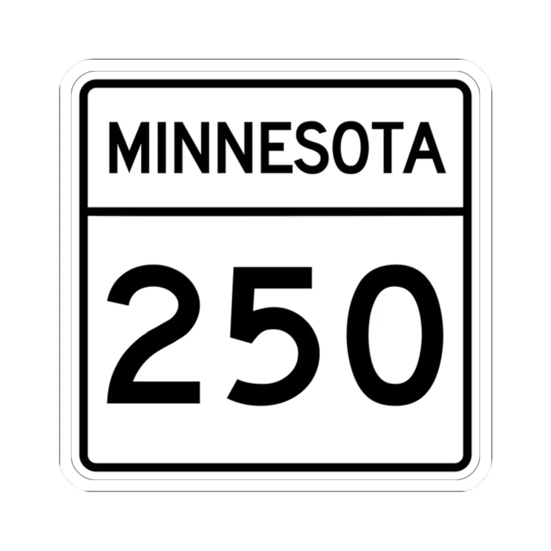 MN-250 1948 (Minnesota) (Road Sign) STICKER Vinyl Kiss-Cut Decal 2 Inch White - The Sticker Space