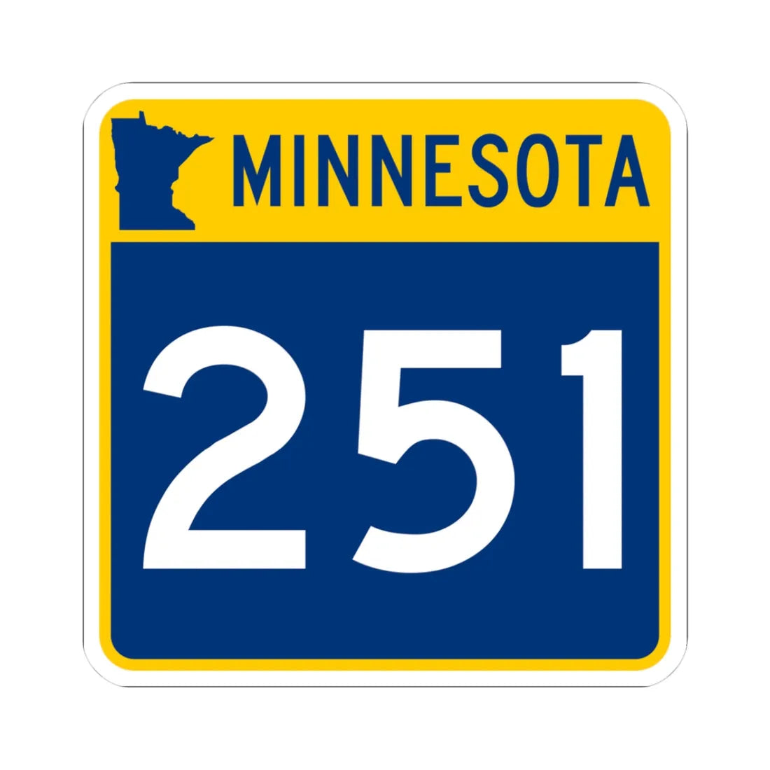 MN-251 (Minnesota) (Road Sign) STICKER Vinyl Kiss-Cut Decal 3 Inch White - The Sticker Space