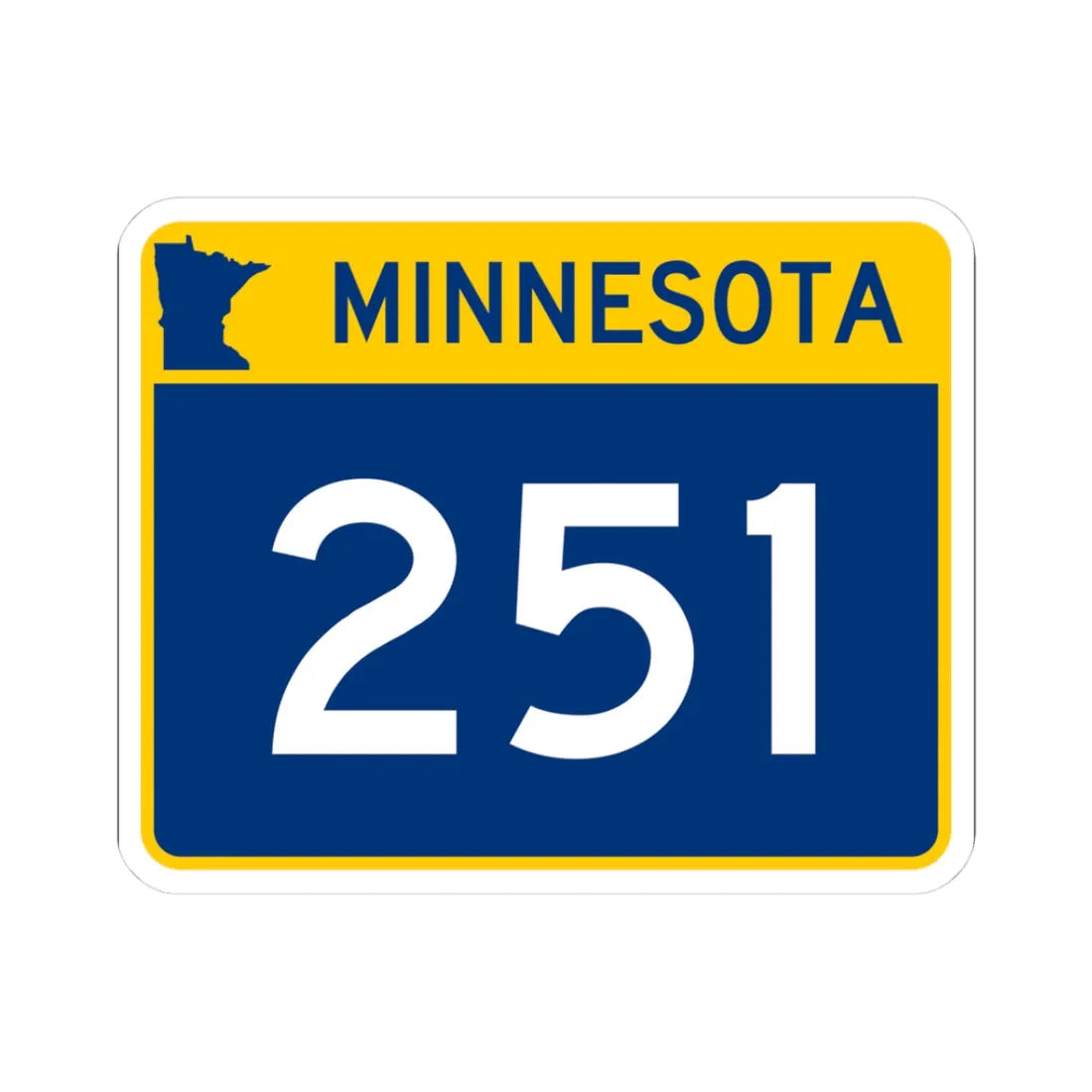 MN-251 wide (Minnesota) (Road Sign) STICKER Vinyl Kiss-Cut Decal 3 Inch White - The Sticker Space