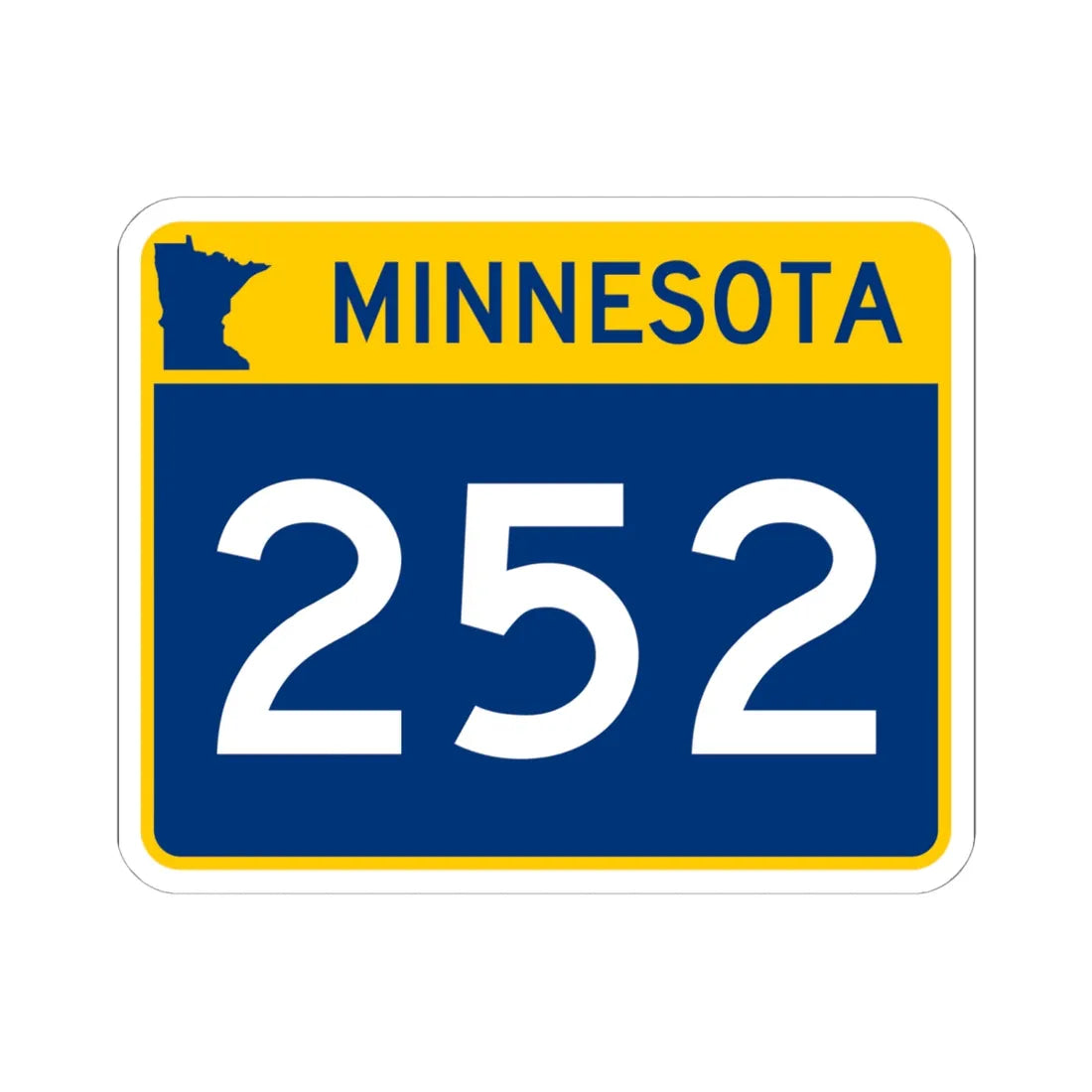 MN-252 wide (Minnesota) (Road Sign) STICKER Vinyl Kiss-Cut Decal 6 Inch White - The Sticker Space