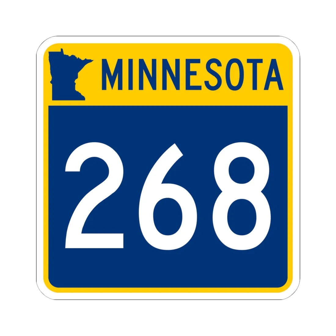MN-268 (Minnesota) (Road Sign) STICKER Vinyl Kiss-Cut Decal 6 Inch White - The Sticker Space