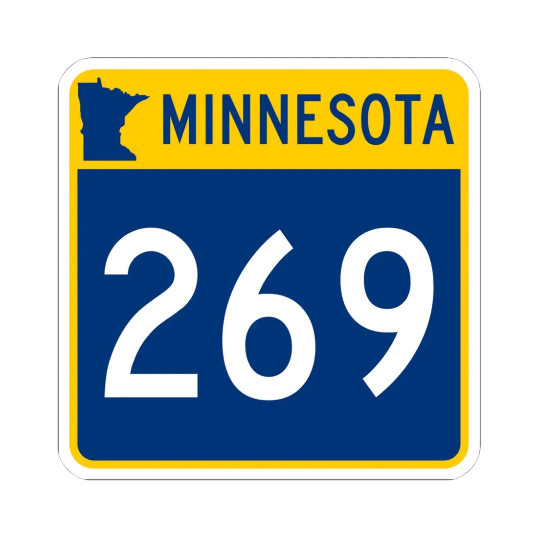 MN-269 (Minnesota) (Road Sign) STICKER Vinyl Kiss-Cut Decal 4 Inch White - The Sticker Space