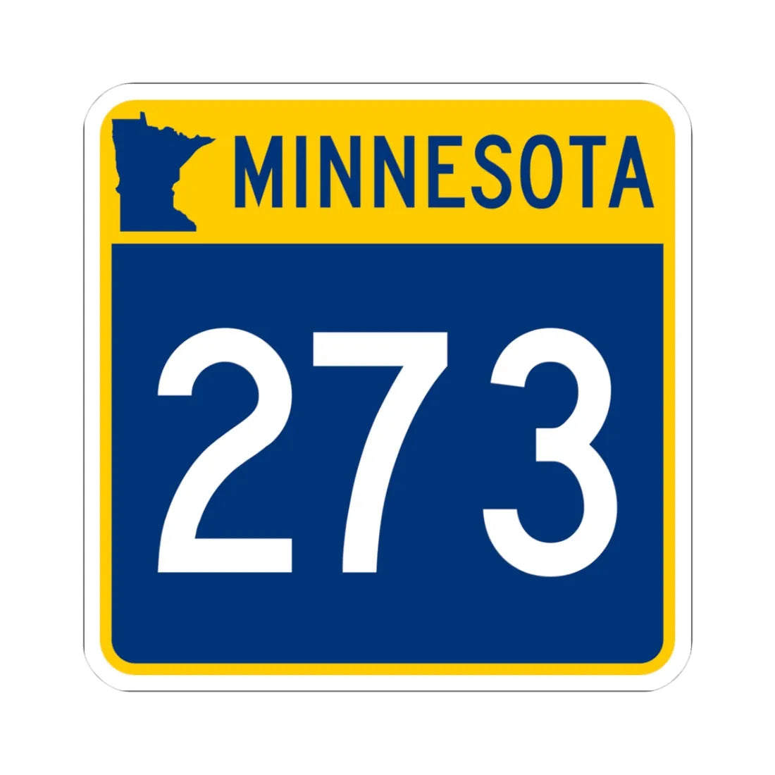 MN-273 (Minnesota) (Road Sign) STICKER Vinyl Kiss-Cut Decal 3 Inch White - The Sticker Space
