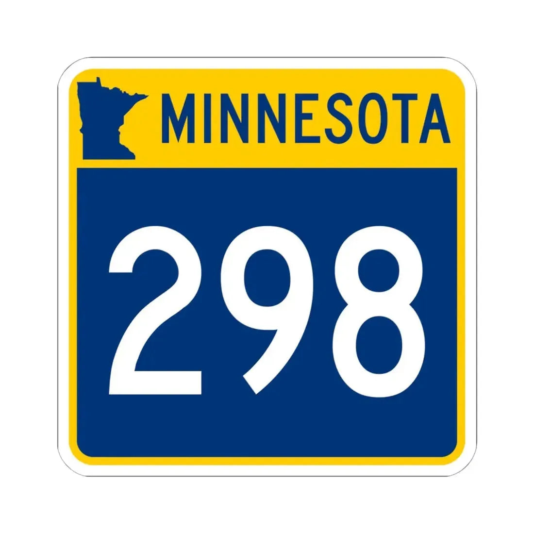 MN-298 (Minnesota) (Road Sign) STICKER Vinyl Kiss-Cut Decal 6 Inch White - The Sticker Space