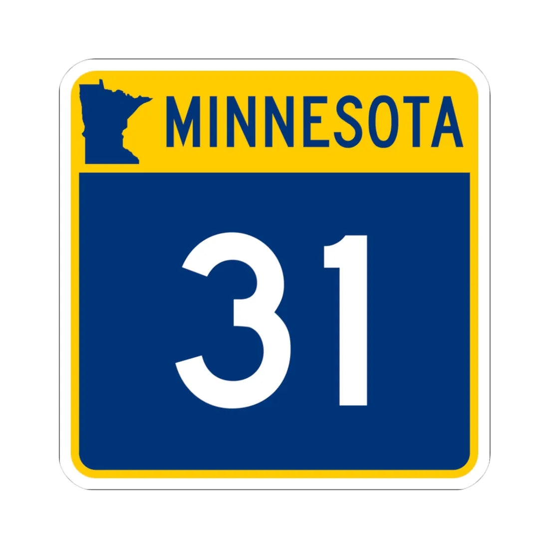 MN-31 (Minnesota) (Road Sign) STICKER Vinyl Kiss-Cut Decal 3 Inch White - The Sticker Space