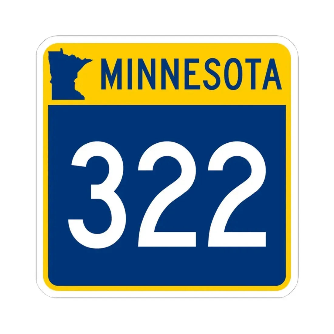 MN-322 (Minnesota) (Road Sign) STICKER Vinyl Kiss-Cut Decal 4 Inch White - The Sticker Space