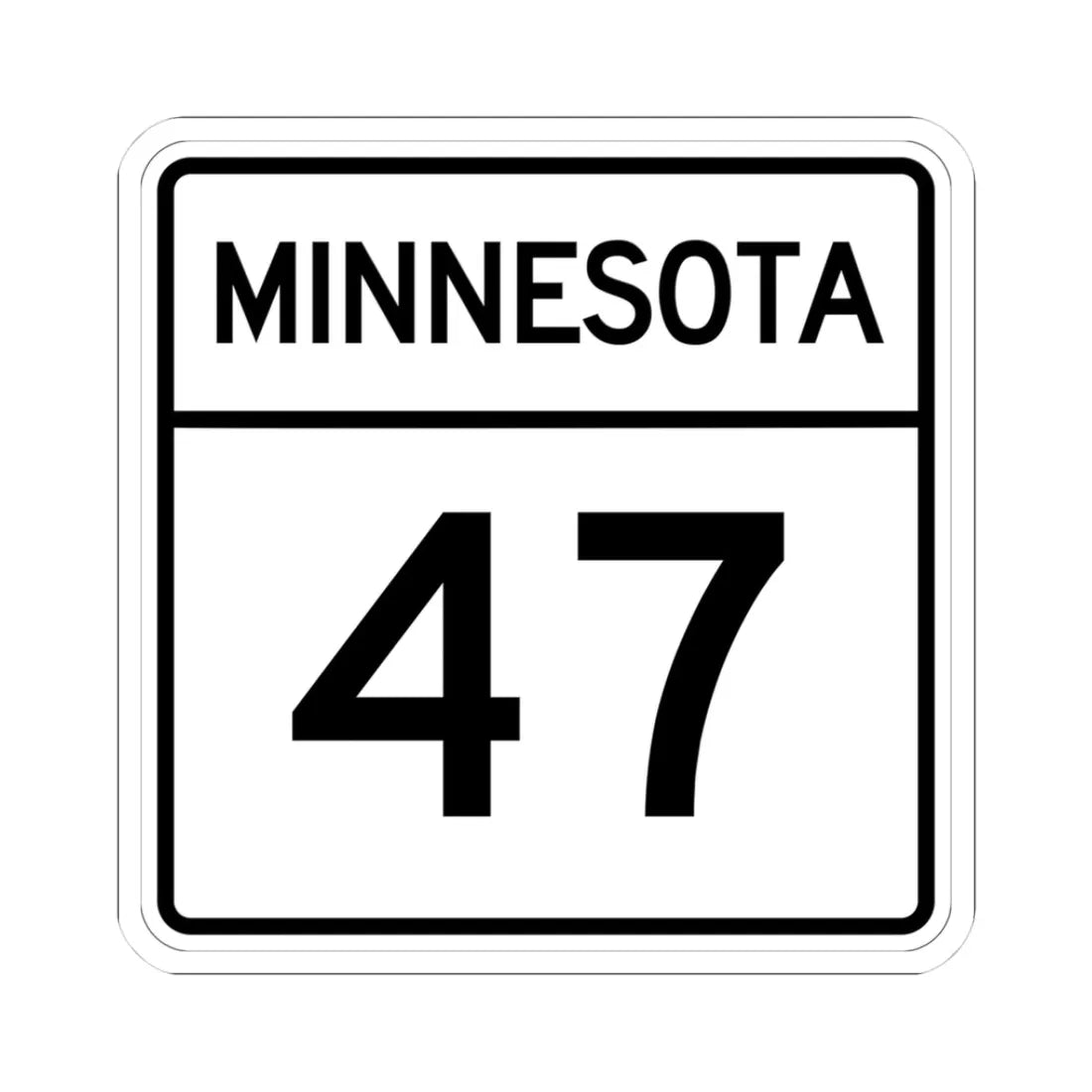 MN-47 1948 (Minnesota) (Road Sign) STICKER Vinyl Kiss-Cut Decal 3 Inch White - The Sticker Space