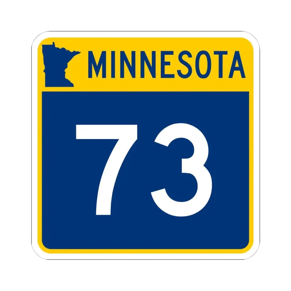 MN-73 (Minnesota) (Road Sign) STICKER Vinyl Kiss-Cut Decal 4 Inch White - The Sticker Space