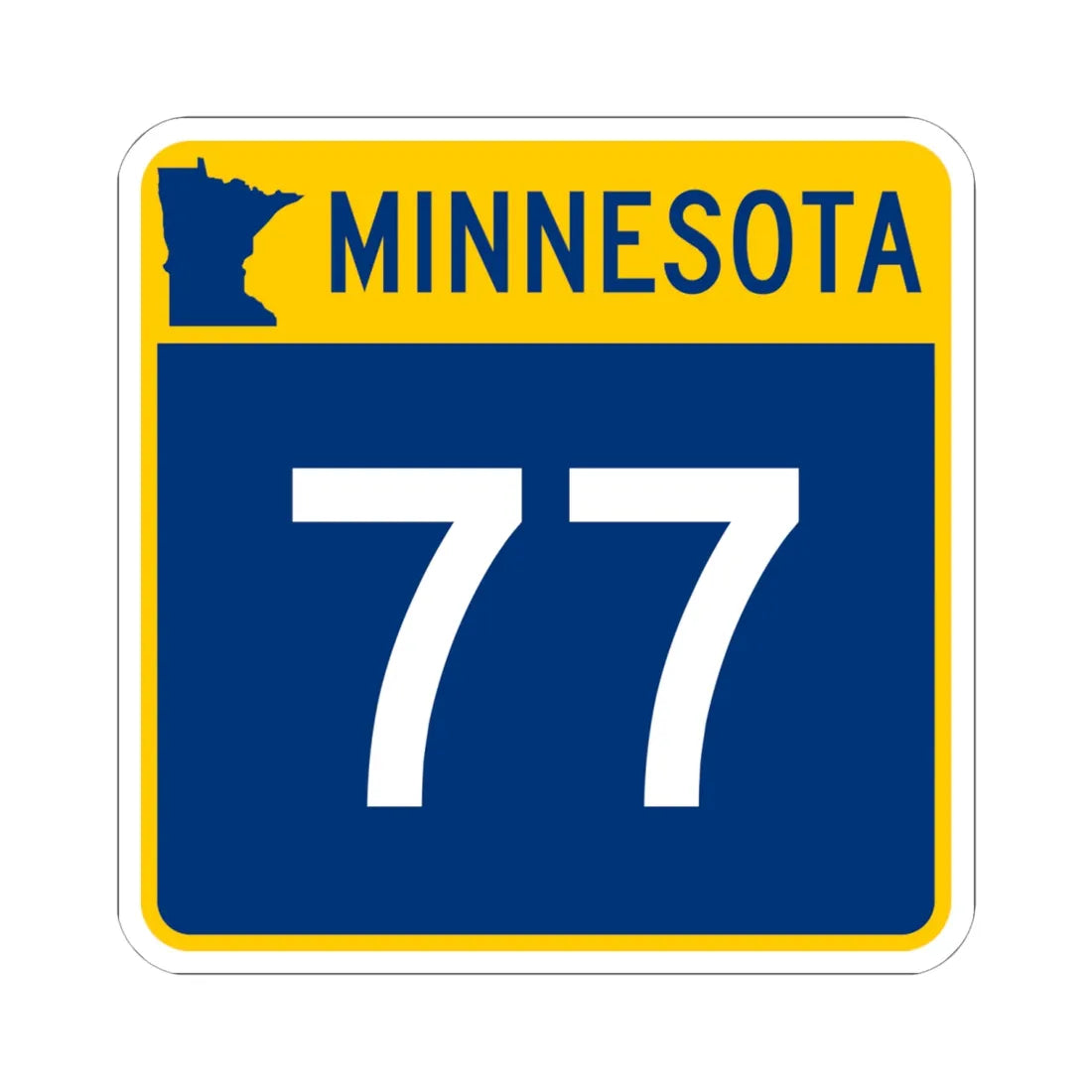 MN-77 (Minnesota) (Road Sign) STICKER Vinyl Kiss-Cut Decal 6 Inch White - The Sticker Space