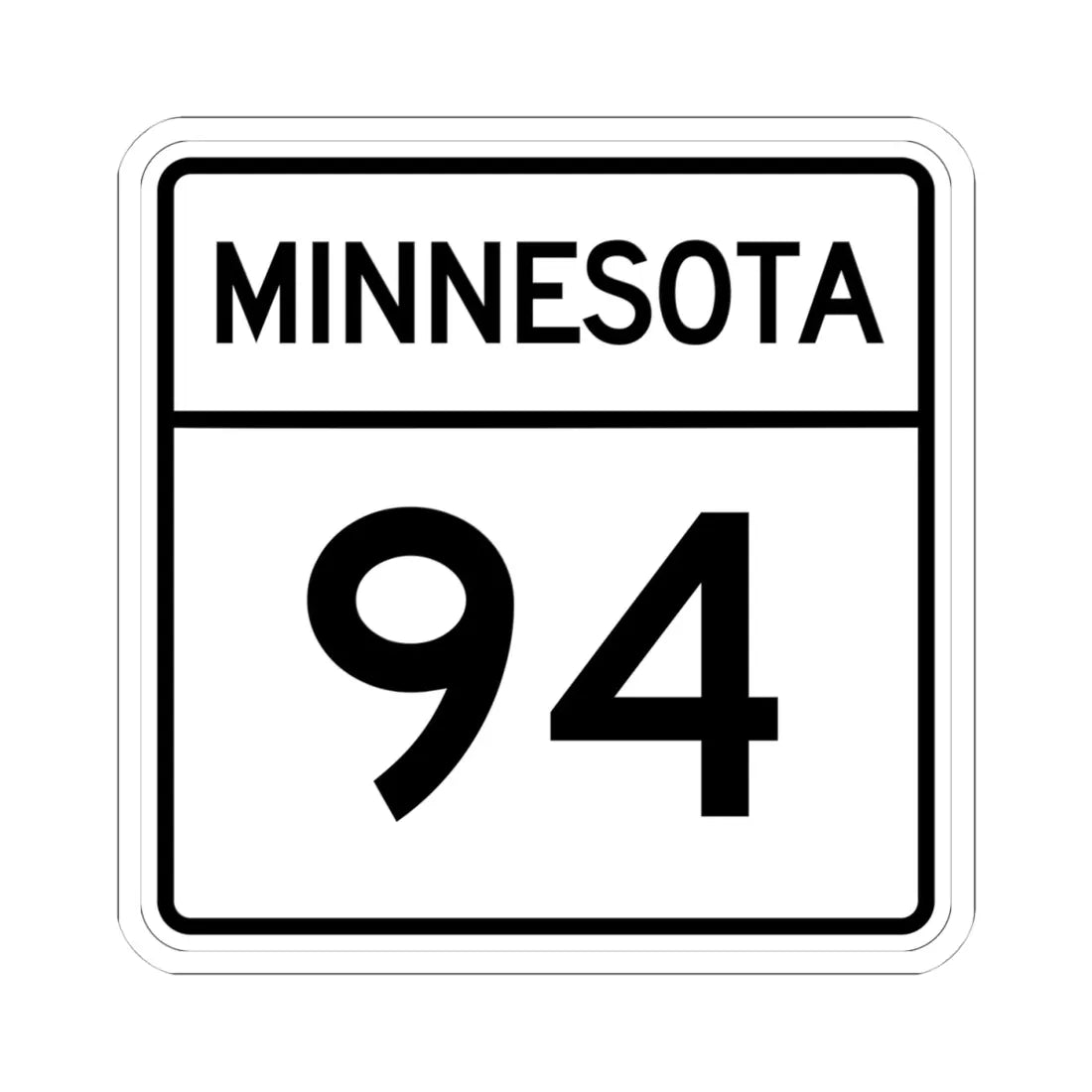 MN-94 1948 (Minnesota) (Road Sign) STICKER Vinyl Kiss-Cut Decal 4 Inch White - The Sticker Space