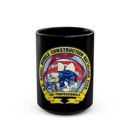 Mobile Construction Bn 5 NMCB 5 Seabee (U.S. Navy) Black Coffee Mug-15oz-The Sticker Space