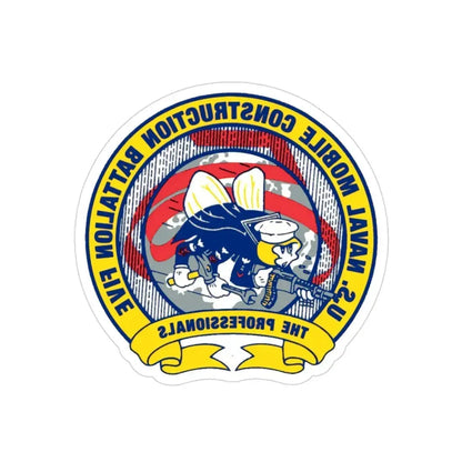 Mobile Construction Bn 5 NMCB 5 Seabee (U.S. Navy) REVERSE PRINT Transparent Die-Cut STICKER 3 Inch Die-Cut Transparent - The Sticker Space