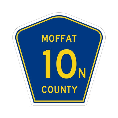 Moffat County 10N (Colorado) (Road Sign) STICKER Vinyl Kiss-Cut Decal 6 Inch White - The Sticker Space