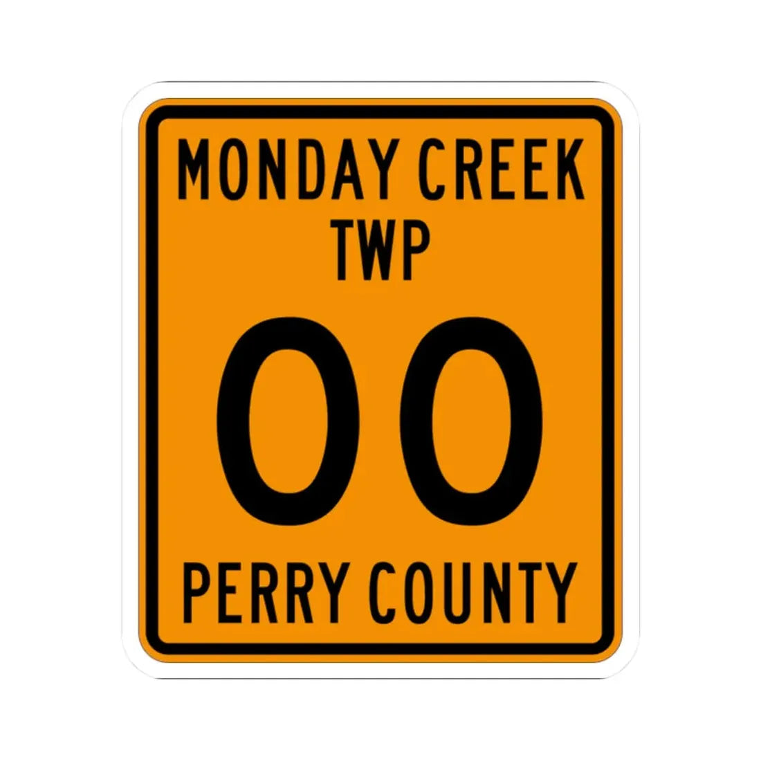 Monday Creek Township Perry County Ohio route shield template (Ohio) (Road Sign) STICKER Vinyl Kiss-Cut Decal 2 Inch White - The Sticker Space