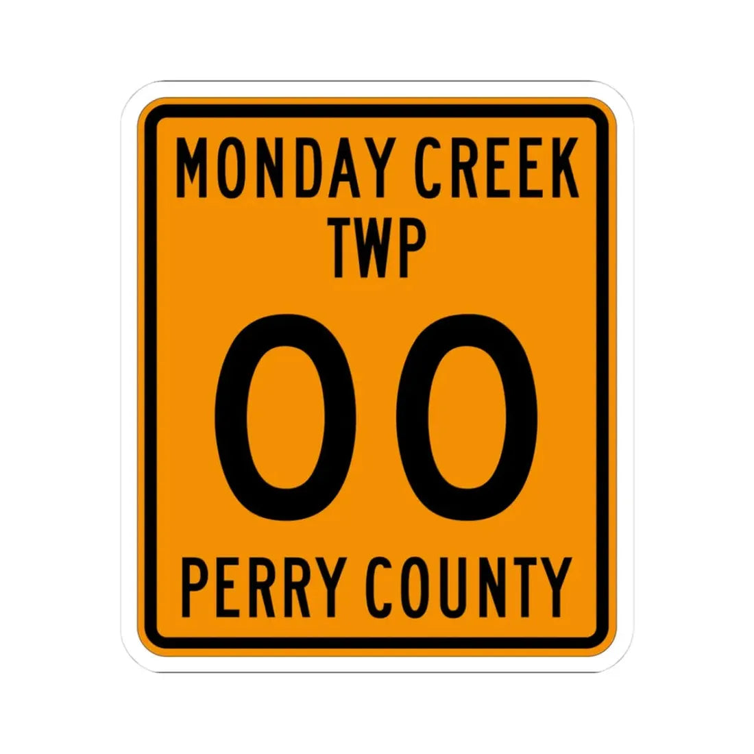 Monday Creek Township Perry County Ohio route shield template (Ohio) (Road Sign) STICKER Vinyl Kiss-Cut Decal 3 Inch White - The Sticker Space