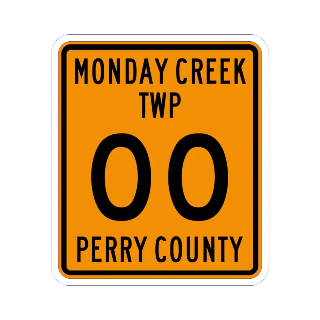 Monday Creek Township Perry County Ohio route shield template (Ohio) (Road Sign) STICKER Vinyl Kiss-Cut Decal 4 Inch White - The Sticker Space