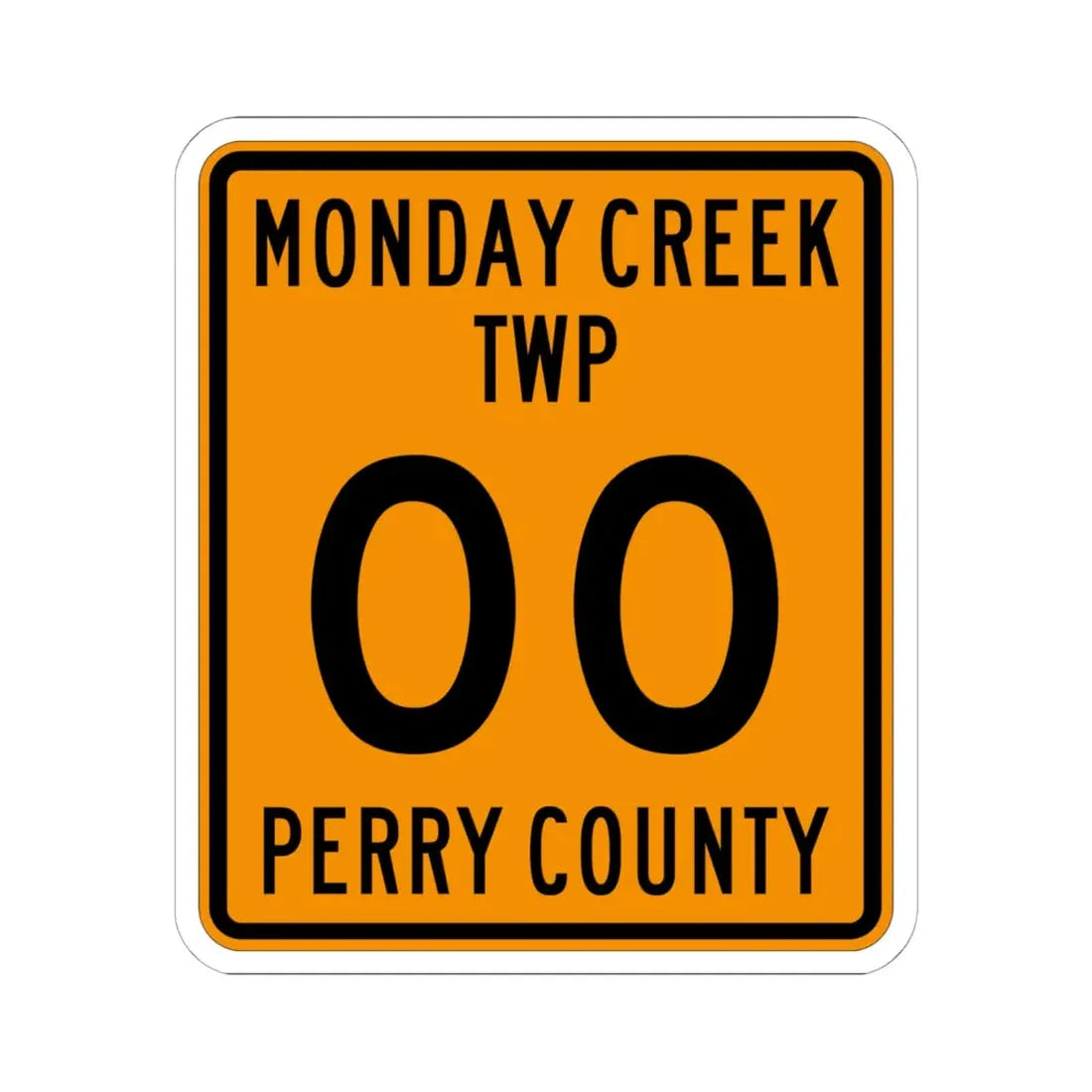 Monday Creek Township Perry County Ohio route shield template (Ohio) (Road Sign) STICKER Vinyl Kiss-Cut Decal 6 Inch White - The Sticker Space