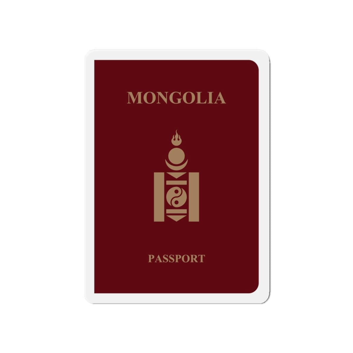 Mongolia Passport - Die-Cut Magnet-4" x 4"-The Sticker Space