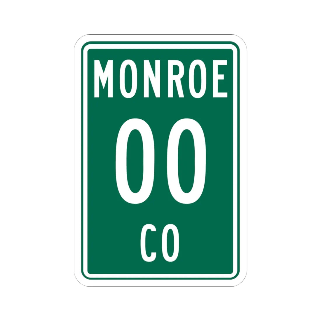 Monroe County OH template (Ohio) (Road Sign) STICKER Vinyl Kiss-Cut Decal 4 Inch White - The Sticker Space