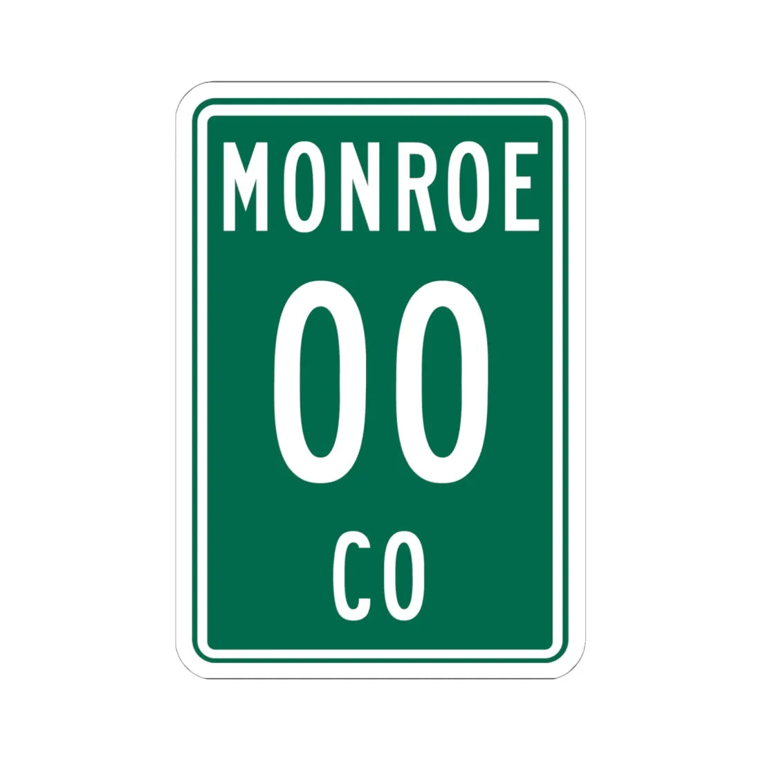 Monroe County OH template (Ohio) (Road Sign) STICKER Vinyl Kiss-Cut Decal 6 Inch White - The Sticker Space