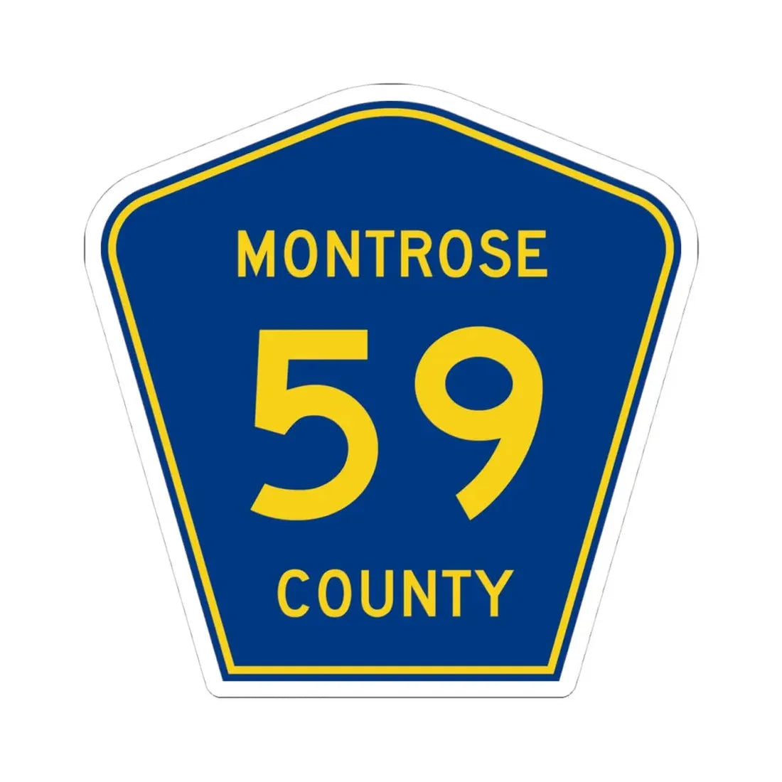 Montrose County 59 (Colorado) (Road Sign) STICKER Vinyl Kiss-Cut Decal 4 Inch White - The Sticker Space