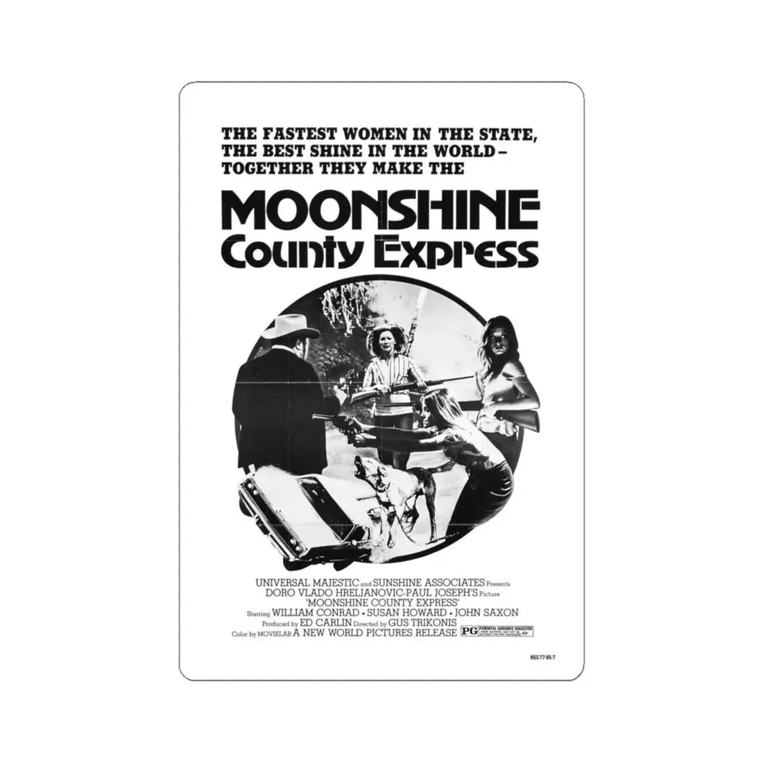 MOONSHINE COUNTY EXPRESS (2) 1977 Movie Poster - STICKER Vinyl Kiss-Cut Decal 4 Inch White - The Sticker Space