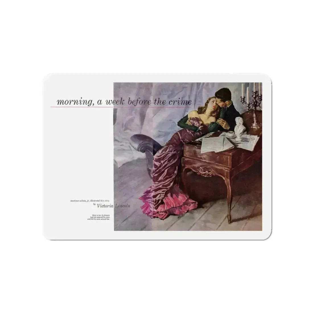 Morning, a Week Before the Crime, Cosmopolitan, May 1947 (Magazine Illustration) Refrigerator Magnet 3 Inch Die-Cut - The Sticker Space