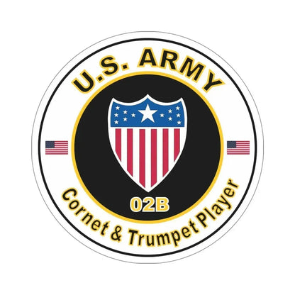 MOS 02B Coronet & Trumpet Player (U.S. Army) STICKER Vinyl Die-Cut Decal 6 Inch - The Sticker Space