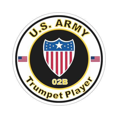 MOS 02B Trumpet Player (U.S. Army) STICKER Vinyl Die-Cut Decal-6 Inch-The Sticker Space