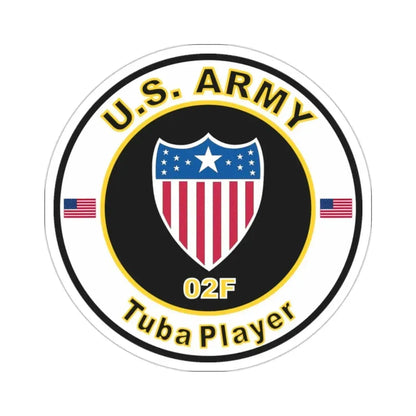 MOS 02F Tuba Player (U.S. Army) STICKER Vinyl Die-Cut Decal 2 Inch - The Sticker Space