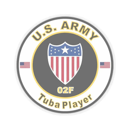 MOS 02F Tuba Player (U.S. Army) STICKER Vinyl Kiss-Cut Decal 4 Inch Transparent - The Sticker Space