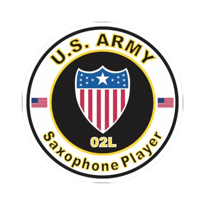 MOS 02L Saxophone Player (U.S. Army) STICKER Vinyl Kiss-Cut Decal 2 Inch White - The Sticker Space