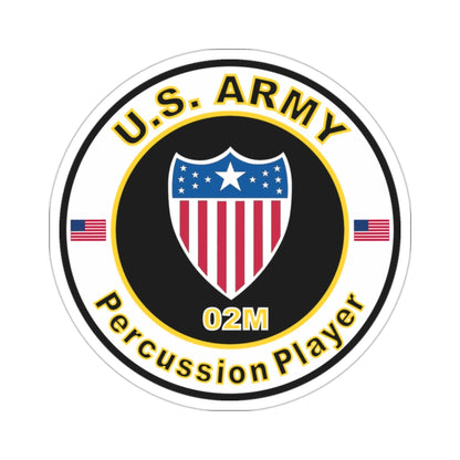 MOS 02M Percussion Player (U.S. Army) STICKER Vinyl Die-Cut Decal-2 Inch-The Sticker Space