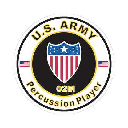 MOS 02M Percussion Player (U.S. Army) STICKER Vinyl Kiss-Cut Decal 4 Inch White - The Sticker Space