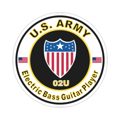 MOS 02U Electric Bass Guitar Player (U.S. Army) STICKER Vinyl Die-Cut Decal-2 Inch-The Sticker Space