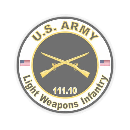 MOS 111.10 Light Weapons Infantry (U.S. Army) STICKER Vinyl Kiss-Cut Decal 2 Inch Transparent - The Sticker Space